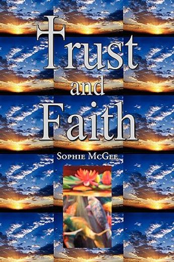 trust and faith (en Inglés)