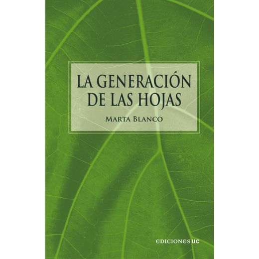La Generación de las Hojas (in Spanish)