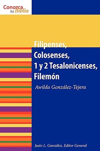 filipenses, colosenses, 1 y 2 tesalonicenses, filemon