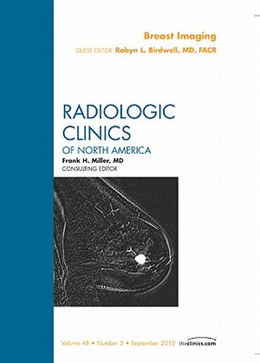 Breast Imaging, an Issue of Radiologic Clinics of North America: Volume 48-5 (in English)