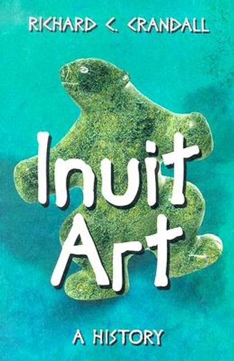 inuit art,a history