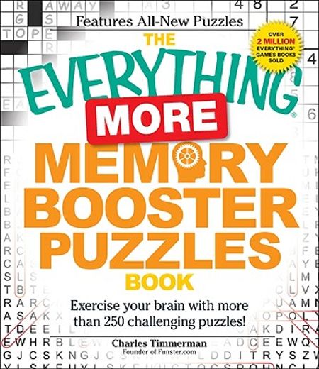 the everything more memory booster puzzles book,exercise your brain with more than 250 challenging puzzles! (in English)