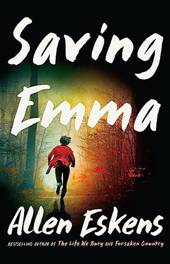Saving Emma: A Novel (in English)