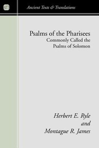 psalms of the pharisees,commonly called the psalms of solomon