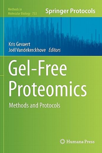 gel-free proteomics,methods and protocols