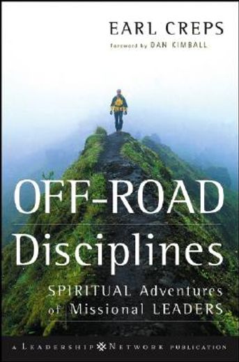 off-road disciplines,spiritual adventures of missional leaders