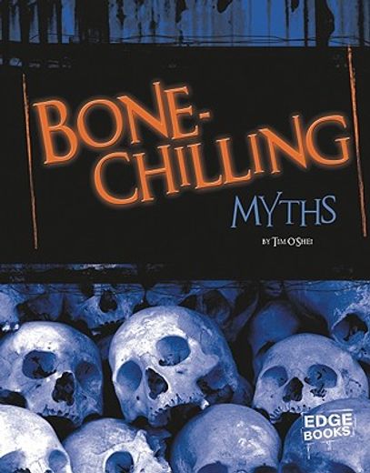 bone-chilling myths