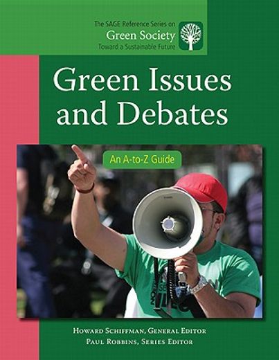 green issues and debates,an a-to-z guide
