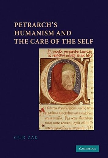 petrarch´s humanism and the care of the self