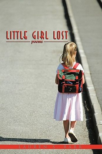 little girl lost,poems