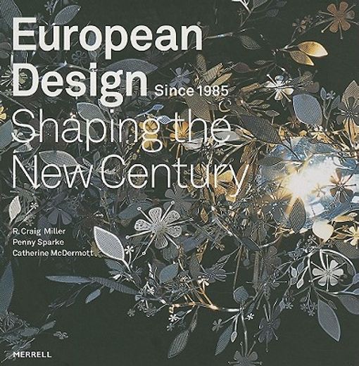 european design since 1985,shaping the new century