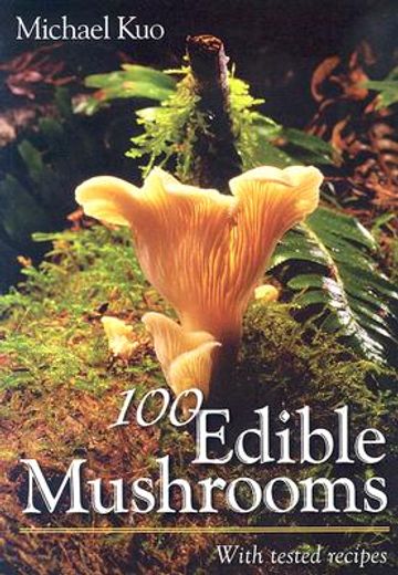 100 edible mushrooms (en Inglés)