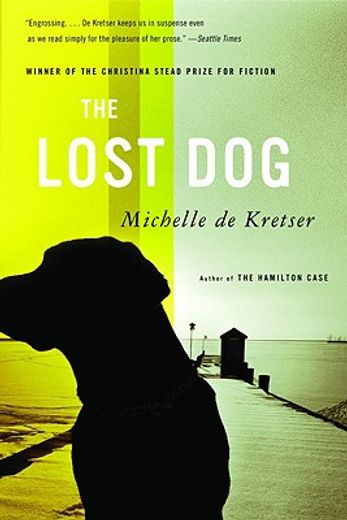 the lost dog,a novel (en Inglés)