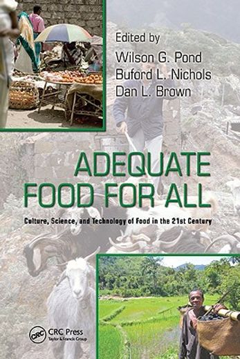 adequate food for all,culture, science, and technology of food in the 21st century
