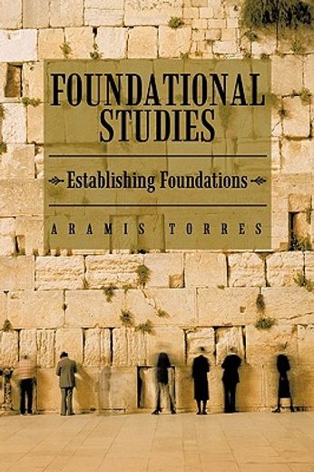 foundational studies,establishing foundations