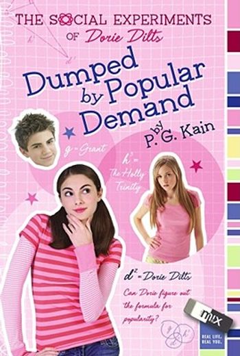 The Social Experiments of Dorie Dilts: Dumped by Popular Demand