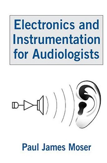 electronics and instrumentation for audiologists