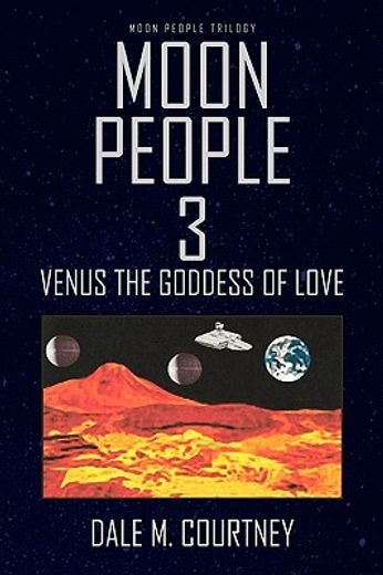 moon people 3,venus the goddess of love