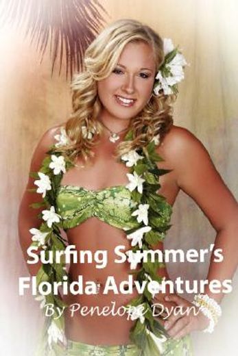 surfing summer´s florida adventures