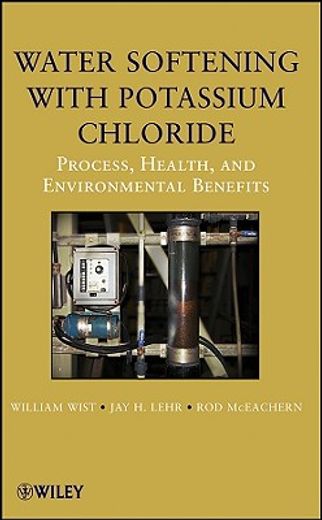 water softening with potassium chloride,process, health, and environmental benefits