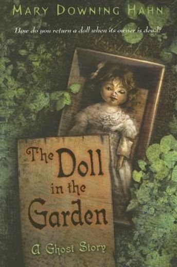the doll in the garden,a ghost story