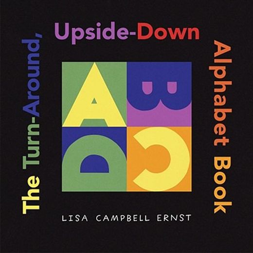 the turn-around, upside-down alphabet book (en Inglés)