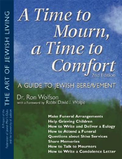 a time to mourn, a time to comfort,a guide to jewish bereavement (en Inglés)