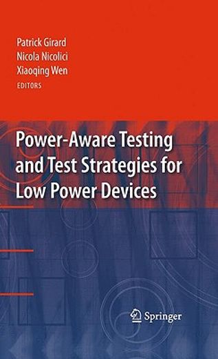 power-aware testing and test strategies for low power devices