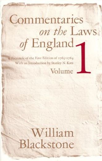 commentaries on the laws of england,a facsimile of the first edition of 1765-1769