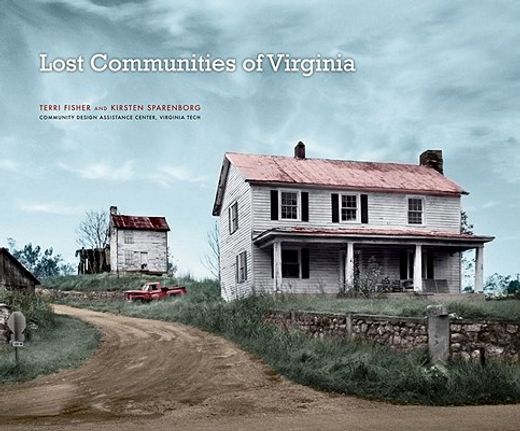 lost communities of vriginia (en Inglés)