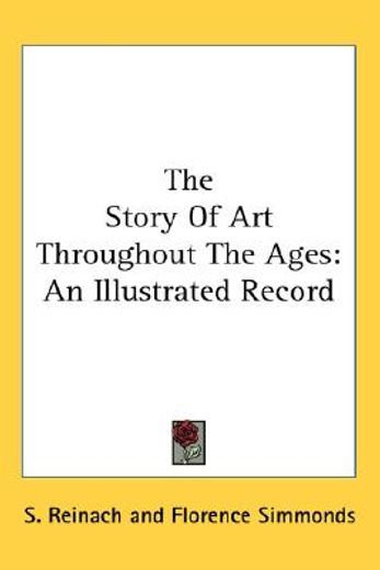 the story of art throughout the ages,an illustrated record