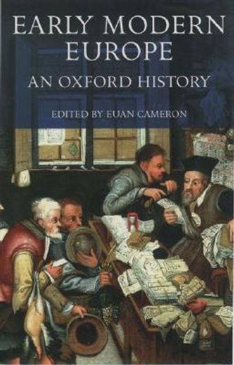 early modern europe: an oxford history (en Inglés)