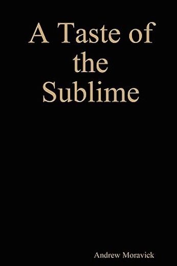 a taste of the sublime (a story of sonnets)