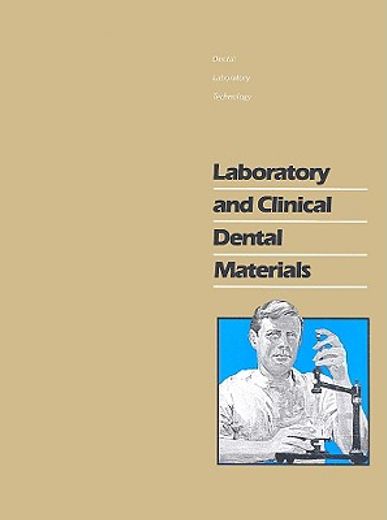 laboratory and clinical dental materials