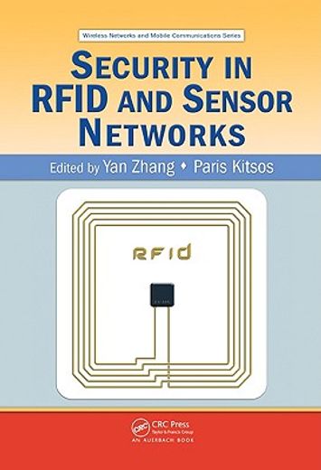 Security in RFID and Sensor Networks (en Inglés)