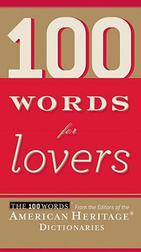 100 words for lovers (en Inglés)