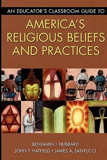 an educator´s classroom guide to america´s religious beliefs and practices