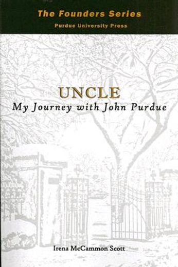 uncle,my journey with john purdue