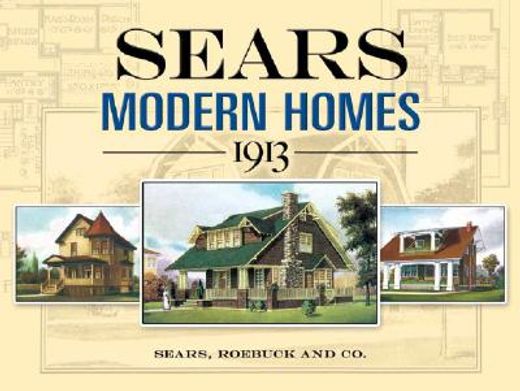 sears modern homes, 1913 (en Inglés)