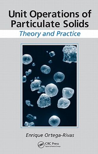 unit operations of particulate solids,theory and practice