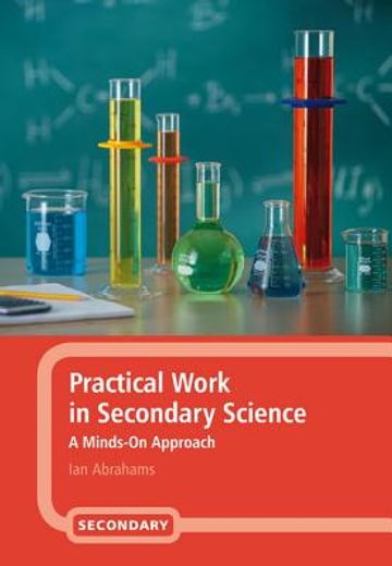 practical work in secondary science,a minds-on approach