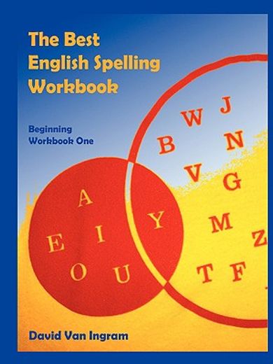 best english spelling workbook: beginning workbook one