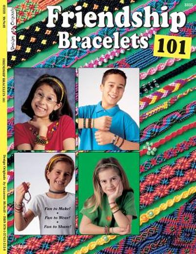 friendship bracelets 101 (en Inglés)