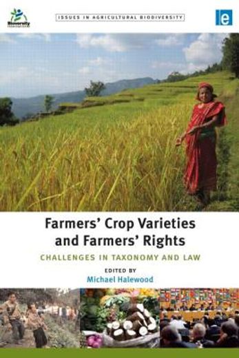 farmers` crop varieties and farmers` rights,challenges in taxonomy and law