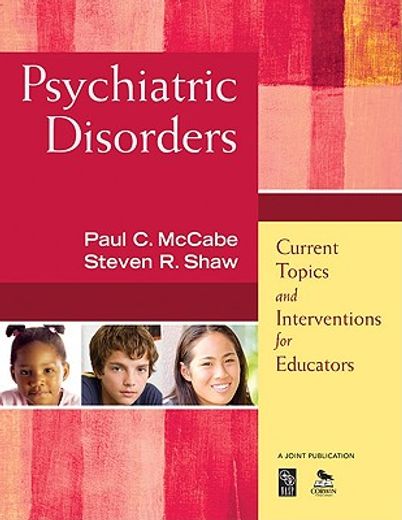 psychiatric disorders,current topics and interventions for educators