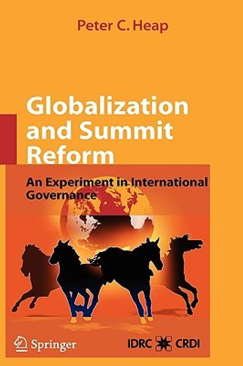 globalization and summit reform,an experiment in international governance