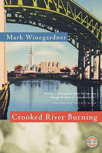 crooked river burning