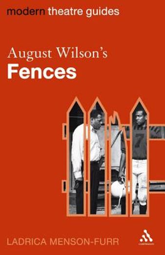 august wilson´s fences