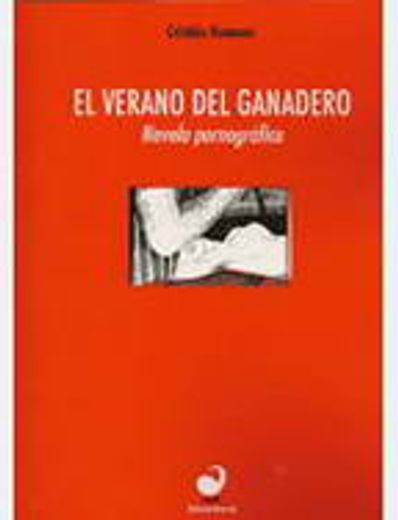 El Verano del Ganadero (in Spanish)