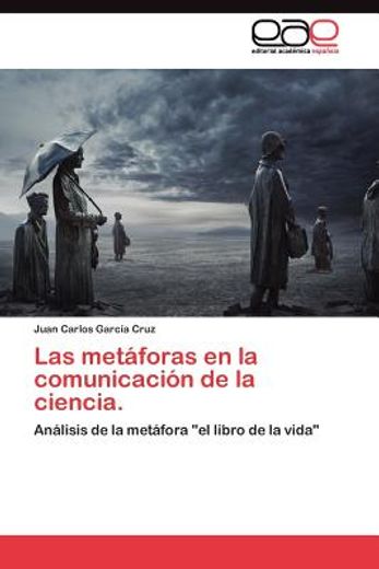 las met foras en la comunicaci n de la ciencia. (in Spanish)